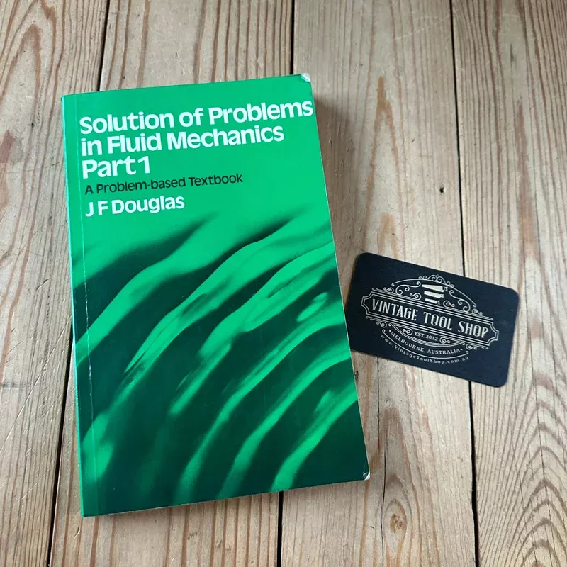 XBN19 Vintage 1982 Solution of Problems in Fluid Mechanics Part 1 BOOK by J.F.Douglas