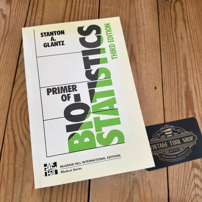 XBN55 Vintage 1992 Primer of Biostatistics 3rd Edition BOOK by S.A.Glantz