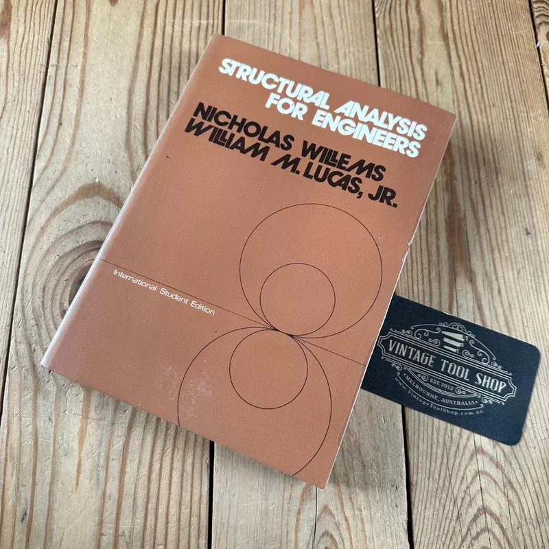 XBN8 Vintage 1978 BOOK STRUCTURAL ANALYSIS for ENGINEERS by N.Willems & W.M.Lucas Jr